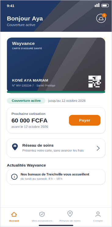 L'application Wayvance : l'accueil de l'assuré avec sa carte d'assuré santé, sa prochaine cotisation à payer par Wave et le réseau de soins